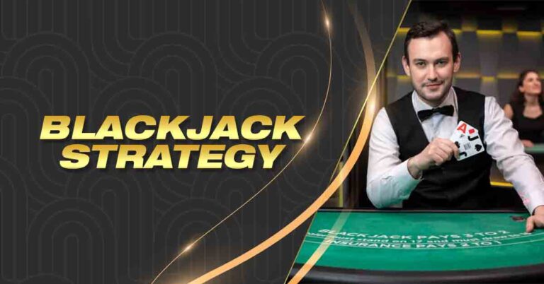 Blackjack Strategy